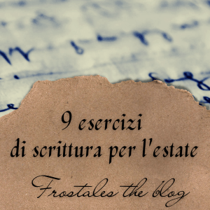 9 esercizi di scrittura per l'estate